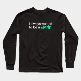 Character class: Monk Long Sleeve T-Shirt